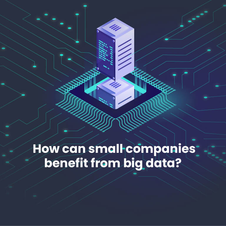 Big Data for small companies